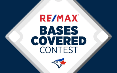 Bases Covered Contest – RE/MAX & Toronto Blue Jays