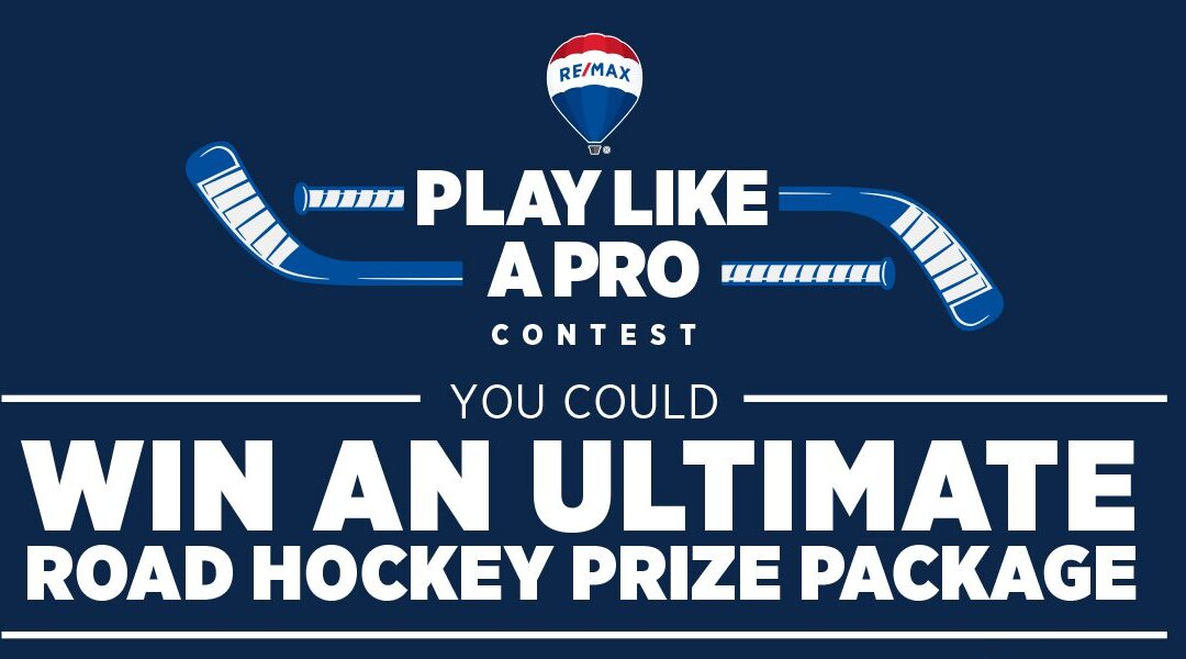 Play Like A Pro Contest by RE/MAX Canada